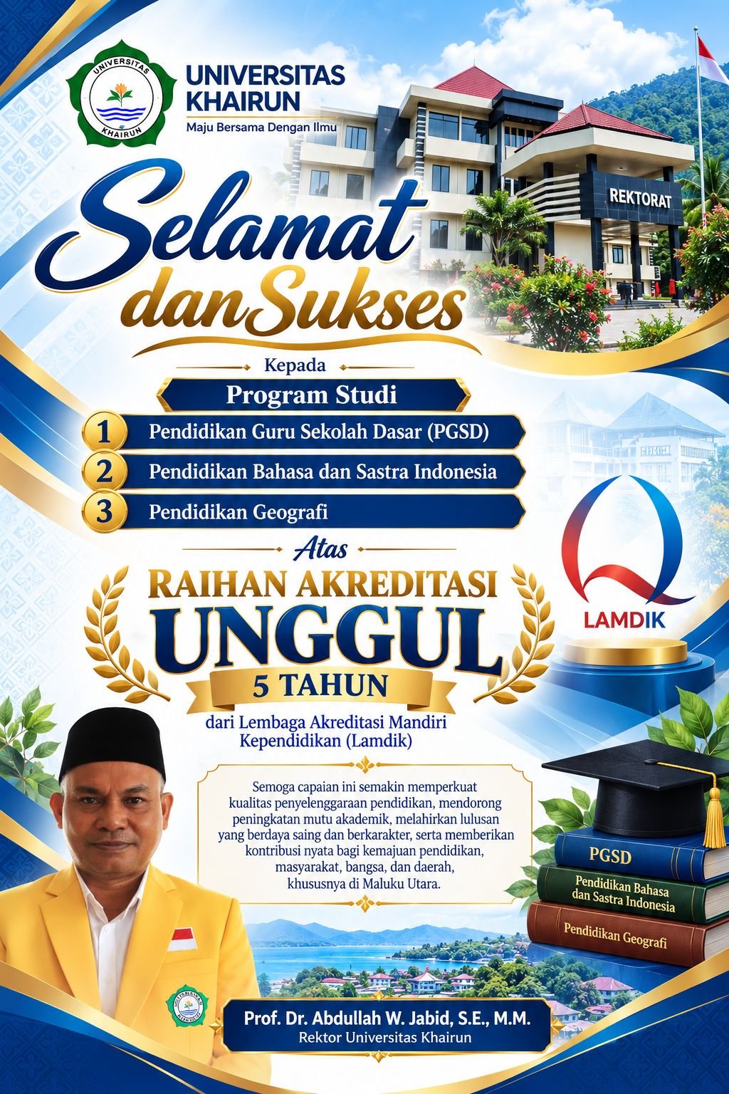 Program Studi Pendidikan Geografi FKIP Unkhair Raih Akreditasi UNGGUL 5 Tahun dari LAMDIK